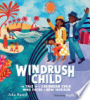 Windrush_child___the_tale_of_a_Caribbean_child_who_faced_a_new_horizon