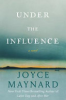 Under_the_influence___a_novel