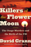 Killers_of_the_Flower_Moon___the_Osage_murders_and_the_birth_of_the_FBI